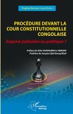 Procédure devant la cour constitutionnelle congolaise