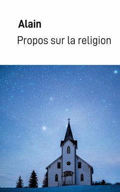 Propos sur la religion - Alain