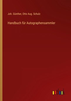 Handbuch für Autographensammler