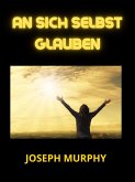 An sich selbst glauben (Übersetzt) (eBook, ePUB)