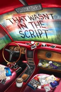 That Wasn't in the Script (eBook, ePUB) - Ainslee, Sarah