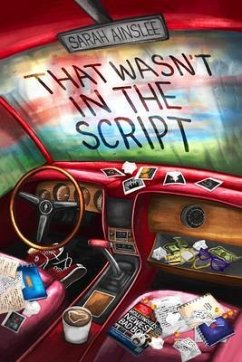 That Wasn't in the Script (eBook, ePUB) - Ainslee, Sarah