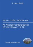 Paul in Conflict with the Veil