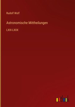 Astronomische Mittheilungen