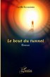 Le bout du tunnel - Bild 1