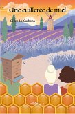 Une cuillerée de miel (eBook, ePUB)