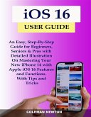 iOS 16 User Guide (eBook, ePUB)