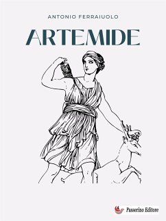 Artemide (eBook, ePUB) - Ferraiuolo, Antonio