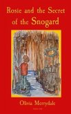 Rosie and the Secret of the Snogard (eBook, ePUB)