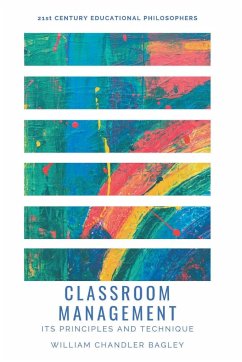 CLASSROOM MANAGEMENT - Bagley, William Chandler