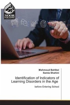 Identification of Indicators of Learning Disorders in the Age - Bahlkei, Mahmoud;Shahini, Samia