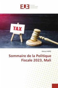 Sommaire de la Politique Fiscale 2023, Mali - SARRE, Bakary