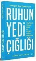 Ruhun Yedi Cigligi - Bu Hayati Nasil Yasamaliyiz - Taslaman, Caner