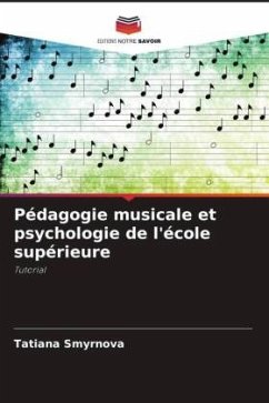 Pédagogie musicale et psychologie de l'école supérieure - Smyrnova, Tatiana