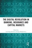 The Digital Revolution in Banking, Insurance and Capital Markets (eBook, PDF)