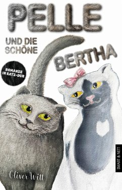 Pelle und die schöne Bertha (eBook, ePUB) - Oliver, Witt