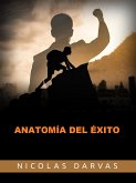 Anatomía del Éxito (Traducido) (eBook, ePUB)