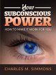 Your Subconscious Power (eBook, ePUB) - Bild 1