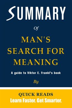 Summary of Man's Search for Meaning by Viktor E. Frankl (eBook, ePUB) - Reads, Quick