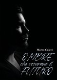 Ombre che oscurano il futuro (eBook, ePUB)