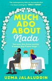 Much Ado About Nada (eBook, ePUB)