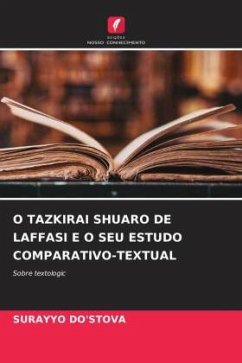 O TAZKIRAI SHUARO DE LAFFASI E O SEU ESTUDO COMPARATIVO-TEXTUAL - DO'STOVA, SURAYYO