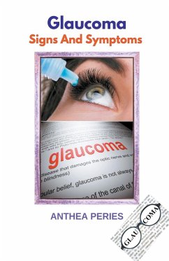 Glaucoma Signs And Symptoms - Peries, Anthea
