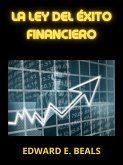 La ley del Éxito financiero (Traducido) (eBook, ePUB)