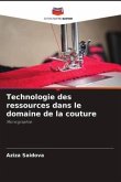 Technologie des ressources dans le domaine de la couture