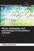 Music pedagogy and psychology of secondary schools