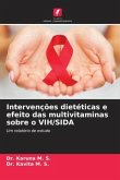Intervenções dietéticas e efeito das multivitaminas sobre o VIH/SIDA