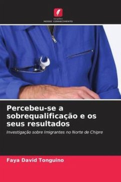 Percebeu-se a sobrequalificação e os seus resultados - Tonguino, Faya David