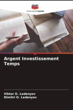 Argent Investissement Temps - Ledenyov, Viktor O.;Ledenyov, Dimitri O.