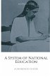A System of National Education - Bild 1