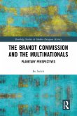 The Brandt Commission and the Multinationals (eBook, ePUB)