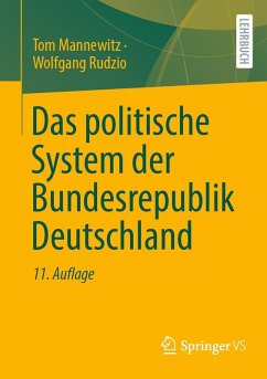 Das politische System der Bundesrepublik Deutschland (eBook, PDF) - Mannewitz, Tom; Rudzio, Wolfgang