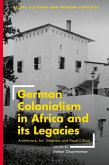 German Colonialism in Africa and its Legacies (eBook, ePUB)