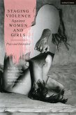 Staging Violence Against Women and Girls (eBook, ePUB)
