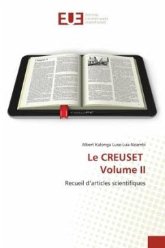 Le CREUSET Volume II - Kalonga Luse-Lua-Nzambi, Albert