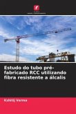 Estudo do tubo pré-fabricado RCC utilizando fibra resistente a álcalis