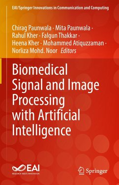 Biomedical Signal and Image Processing with Artificial Intelligence (eBook, PDF)