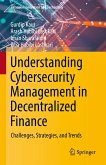 Understanding Cybersecurity Management in Decentralized Finance (eBook, PDF)