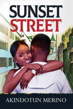 Sunset Street (eBook, ePUB) - Akindotun Merino
