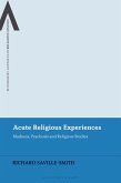 Acute Religious Experiences (eBook, ePUB)