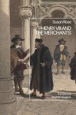 Henry VIII and the Merchants (eBook, ePUB)