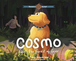Cosmo Faces the Forest of Fear - Veldanda Vadali, Amulya