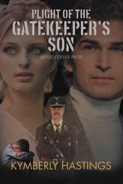 Cover Plight of the Gatekeeper's Son (eBook, ePUB)