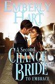 A Second Chance Bride to Embrace (The Bridal Train, #4) (eBook, ePUB)