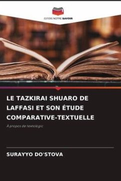 LE TAZKIRAI SHUARO DE LAFFASI ET SON ÉTUDE COMPARATIVE-TEXTUELLE - DO'STOVA, SURAYYO