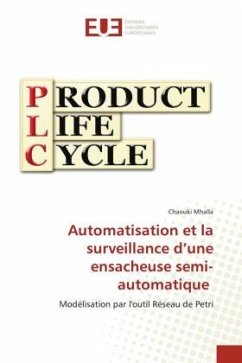 Automatisation et la surveillance d¿une ensacheuse semi-automatique - Mhalla, Chaouki